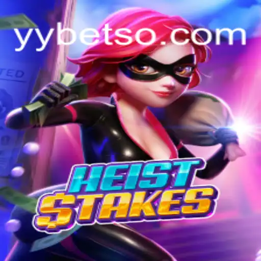 Explorando o HeistStakes: O Novo Fenômeno de Entretenimento no YYBET.COM