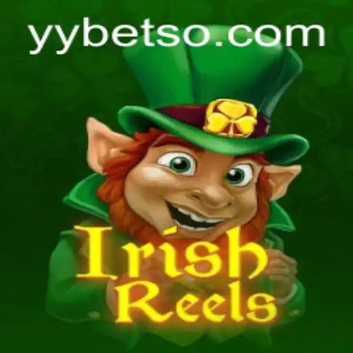 Explore as Emoções do Jogo IrishReels com YYBET.COM